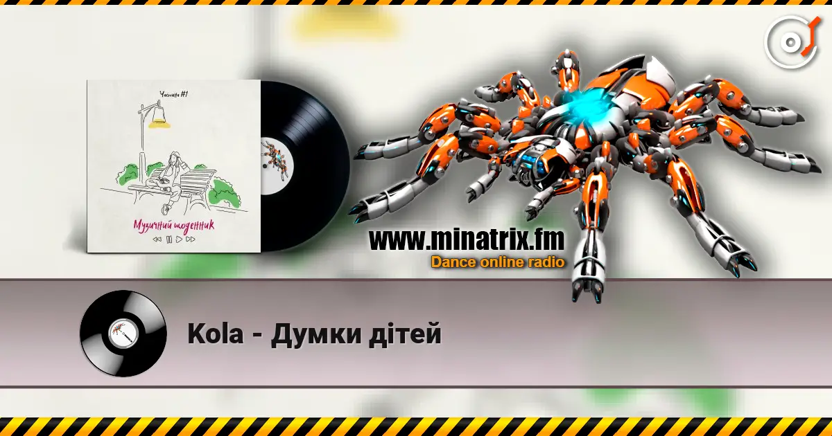 Kola - Думки дітей escuchar online en alta calidad | Minatrix.FM