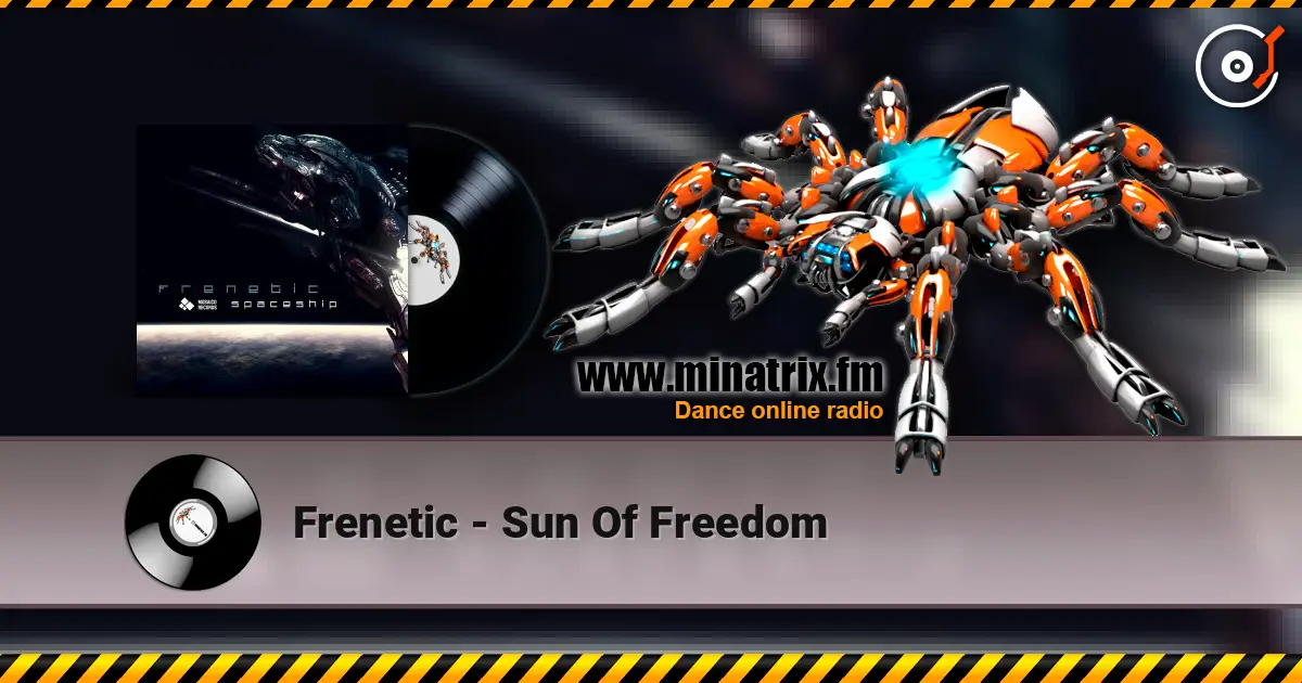 Frenetic - Sun Of Freedom escuchar online en alta calidad | Minatrix.FM