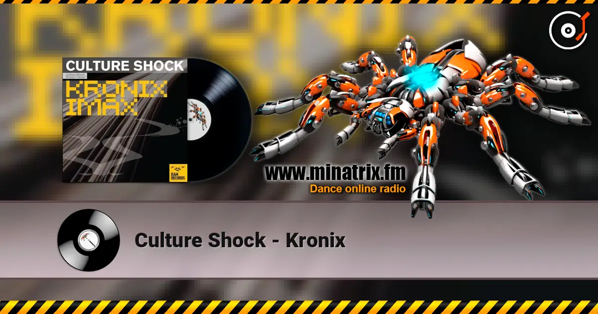 Culture Shock - Kronix escuchar online en alta calidad | Minatrix.FM