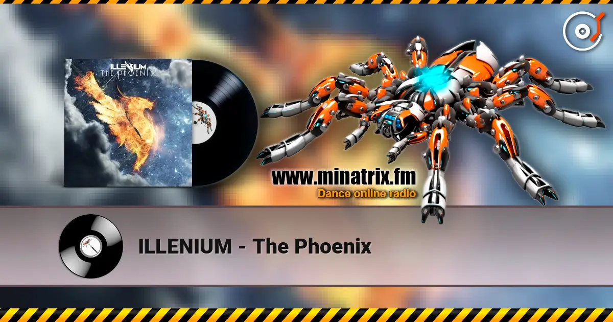 ILLENIUM - The Phoenix escuchar online en alta calidad | Minatrix.FM