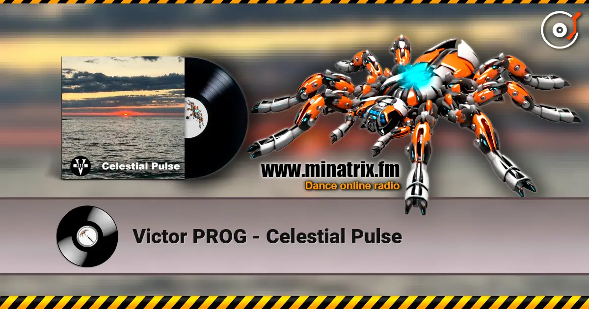 Victor PROG - Celestial Pulse escuchar online en alta calidad | Minatrix.FM