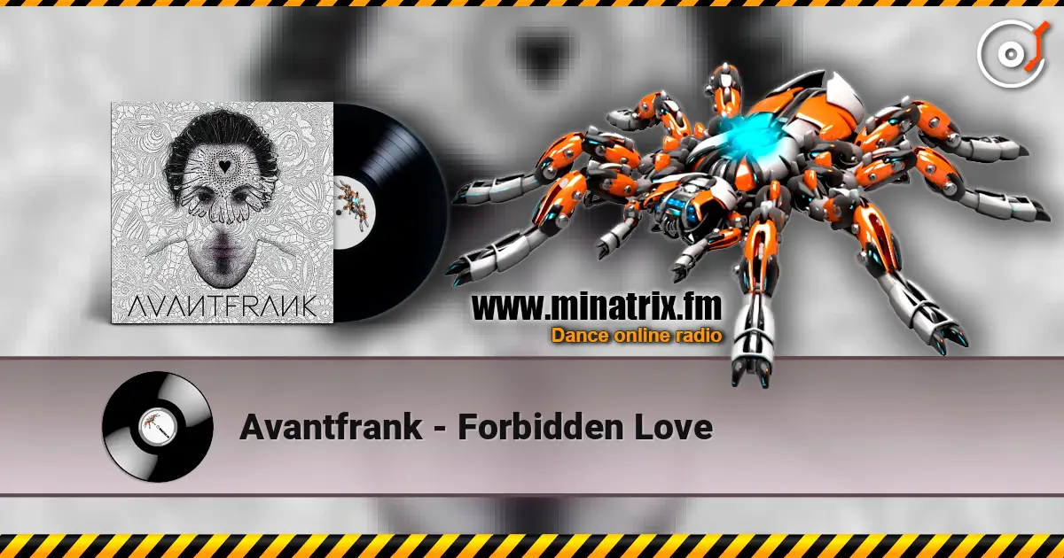 Avantfrank - Forbidden Love escuchar online en alta calidad | Minatrix.FM
