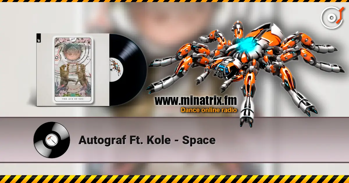 Autograf Ft. Kole - Space escuchar online en alta calidad | Minatrix.FM