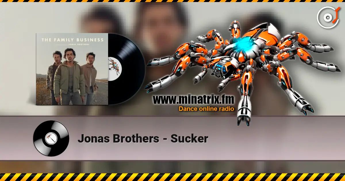 Jonas Brothers - Sucker escuchar online en alta calidad | Minatrix.FM