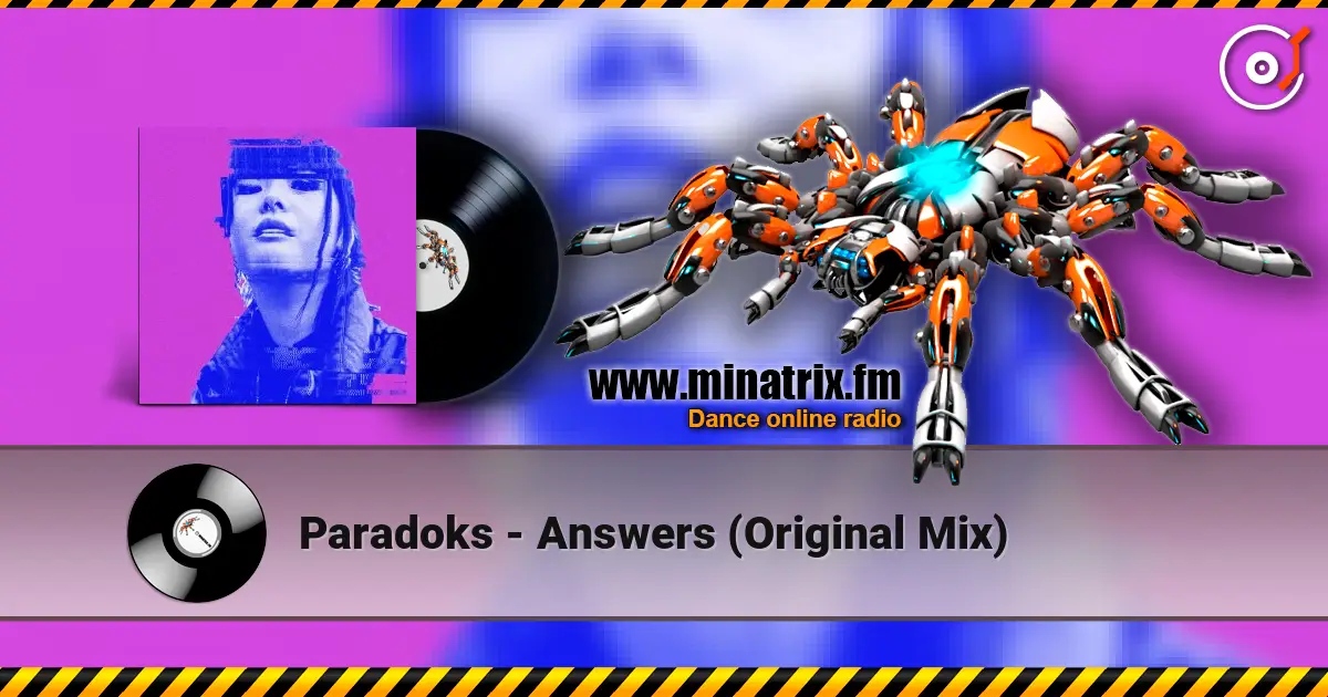 Paradoks - Answers (Original Mix) escuchar online en alta calidad | Minatrix.FM