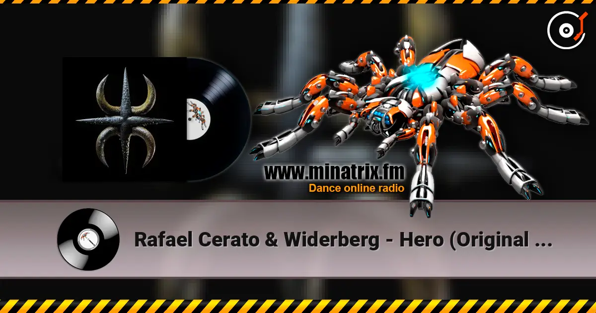Rafael Cerato & Widerberg - Hero (Original Mix) escuchar online en alta calidad | Minatrix.FM