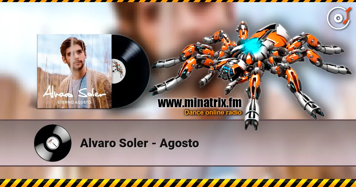 Alvaro Soler - Agosto escuchar online en alta calidad | Minatrix.FM