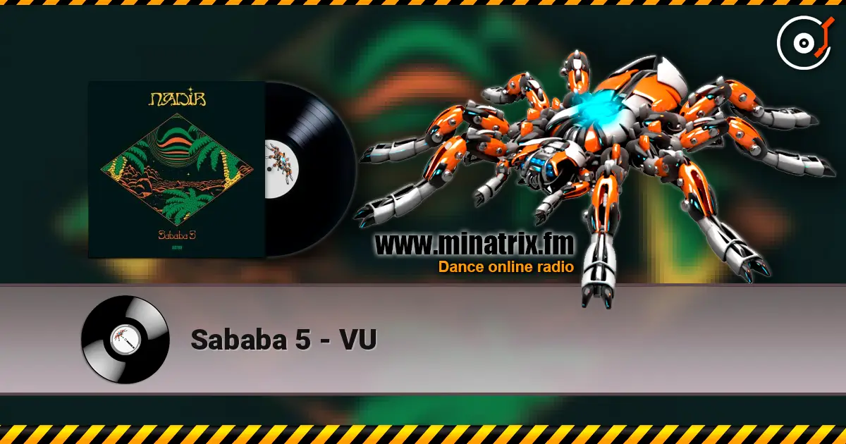 Sababa 5 - VU escuchar online en alta calidad | Minatrix.FM