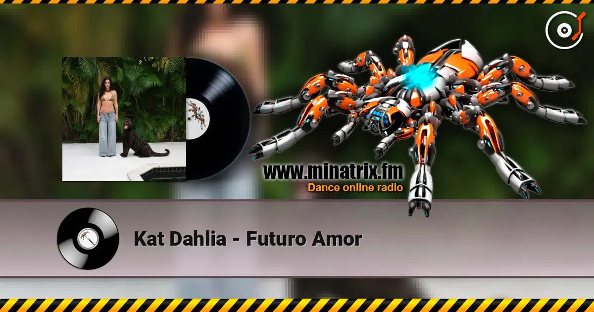 Kat Dahlia - Futuro Amor escuchar online en alta calidad | Minatrix.FM