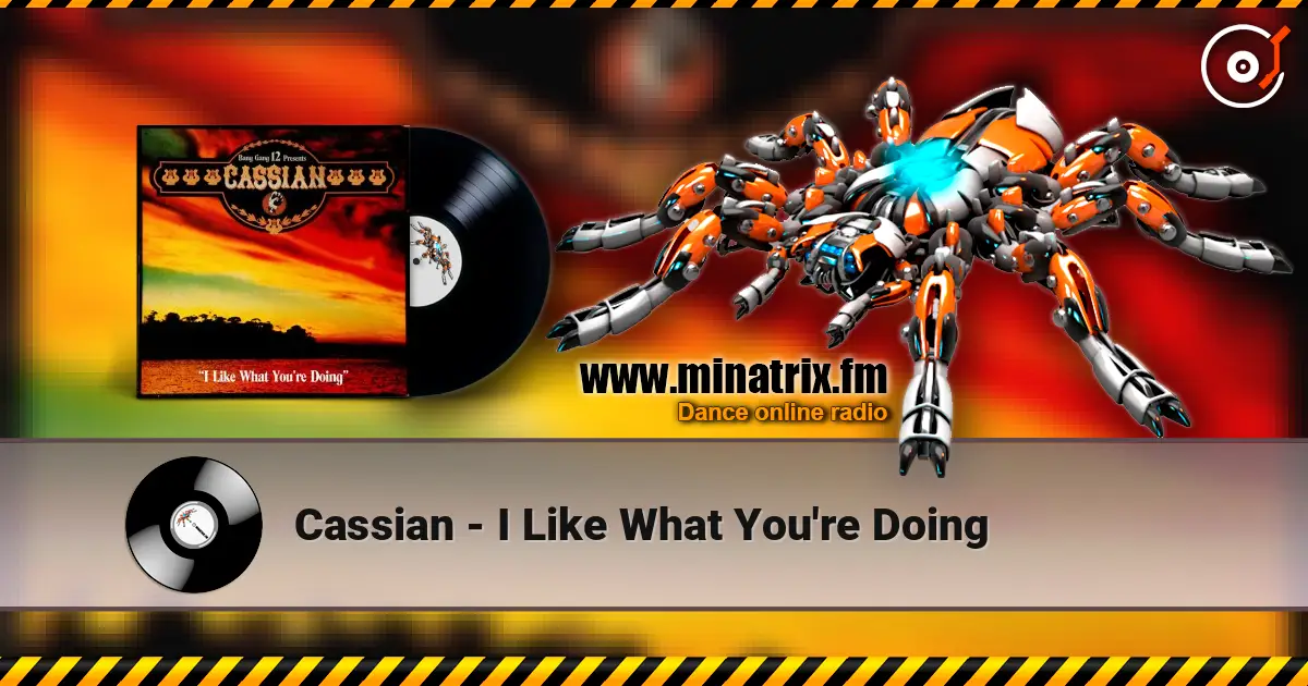 Cassian - I Like What You're Doing escuchar online en alta calidad | Minatrix.FM