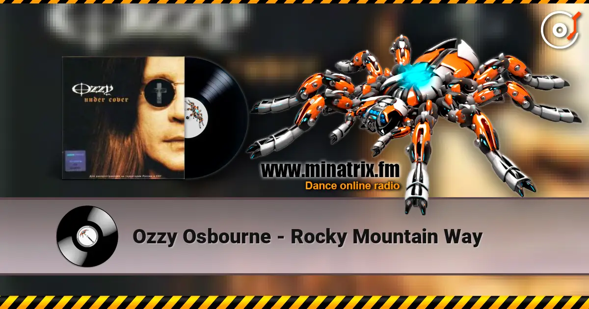 Ozzy Osbourne - Rocky Mountain Way escuchar online en alta calidad | Minatrix.FM