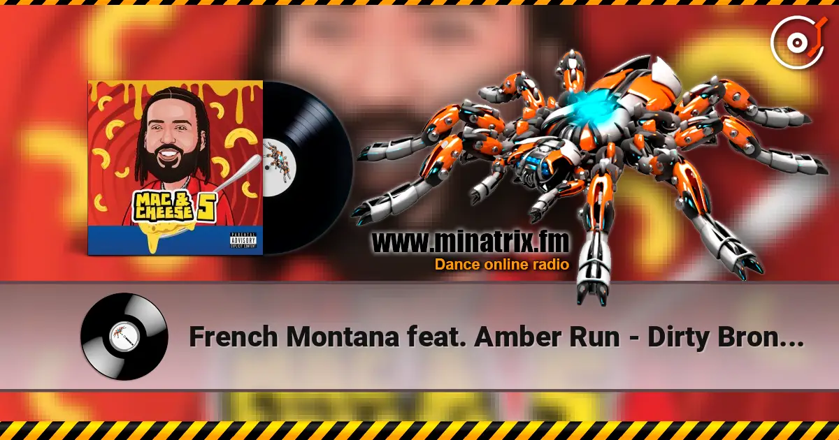French Montana feat. Amber Run - Dirty Bronx Intro escuchar online en alta calidad | Minatrix.FM