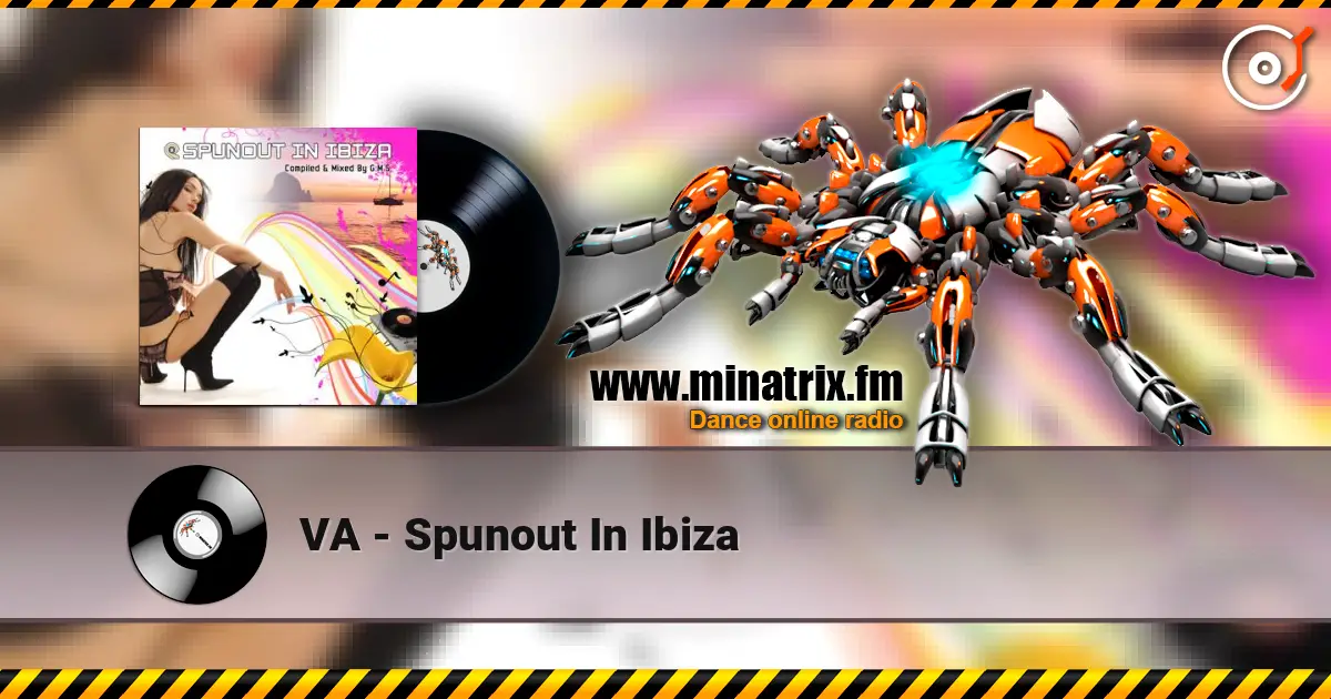 VA - Spunout In Ibiza escuchar online en alta calidad | Minatrix.FM