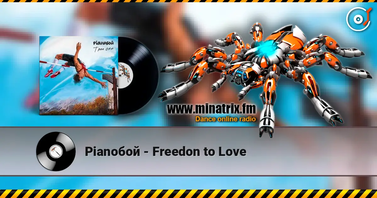 Pianoбой - Freedon to Love escuchar online en alta calidad | Minatrix.FM