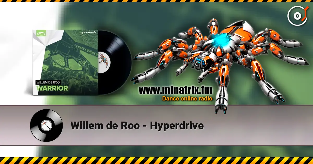 Willem de Roo - Hyperdrive escuchar online en alta calidad | Minatrix.FM