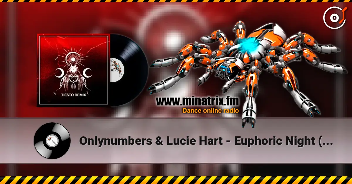 Onlynumbers & Lucie Hart - Euphoric Night (Tiësto Extended Remix) escuchar online en alta calidad | Minatrix.FM