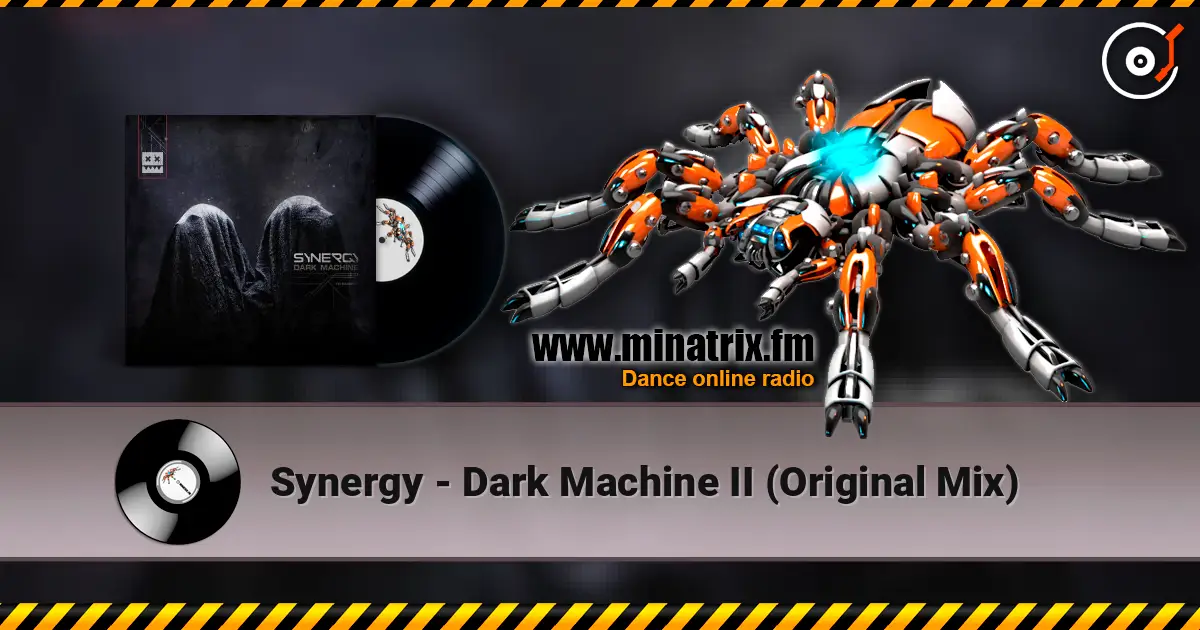 Synergy - Dark Machine II (Original Mix) escuchar online en alta calidad | Minatrix.FM