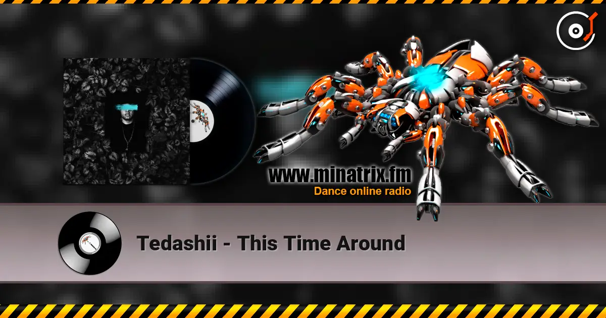 Tedashii - This Time Around escuchar online en alta calidad | Minatrix.FM
