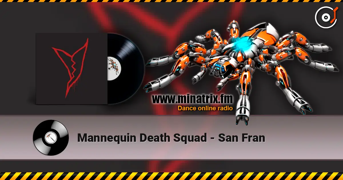 Mannequin Death Squad - San Fran escuchar online en alta calidad | Minatrix.FM