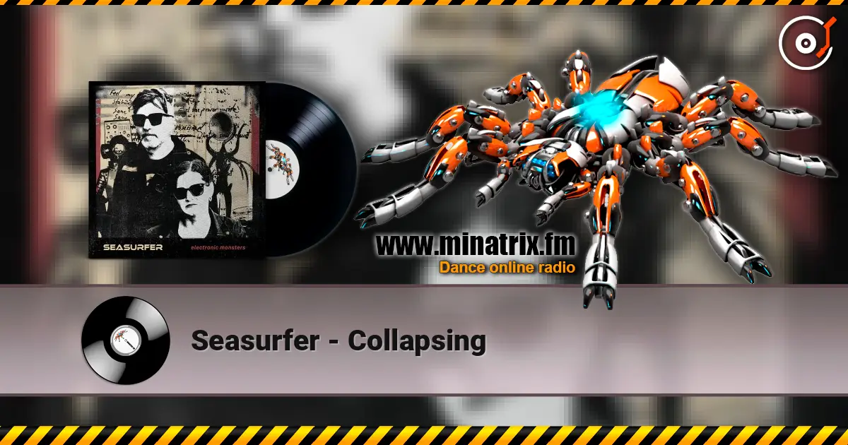 Seasurfer - Collapsing escuchar online en alta calidad | Minatrix.FM
