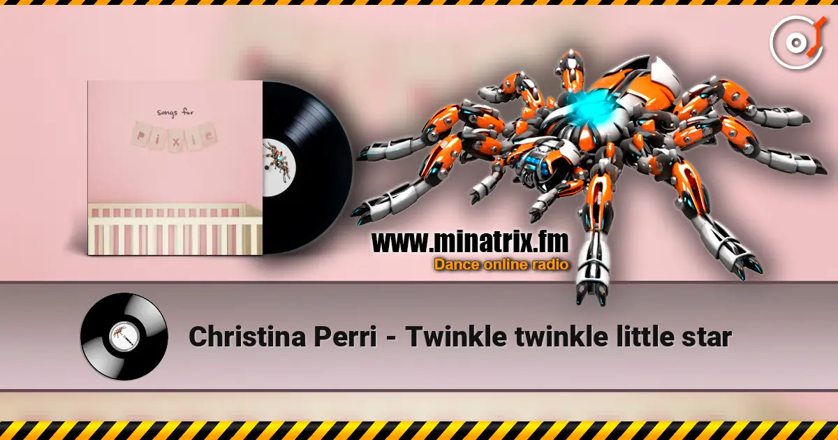 Christina Perri - Twinkle twinkle little star escuchar online en alta calidad | Minatrix.FM