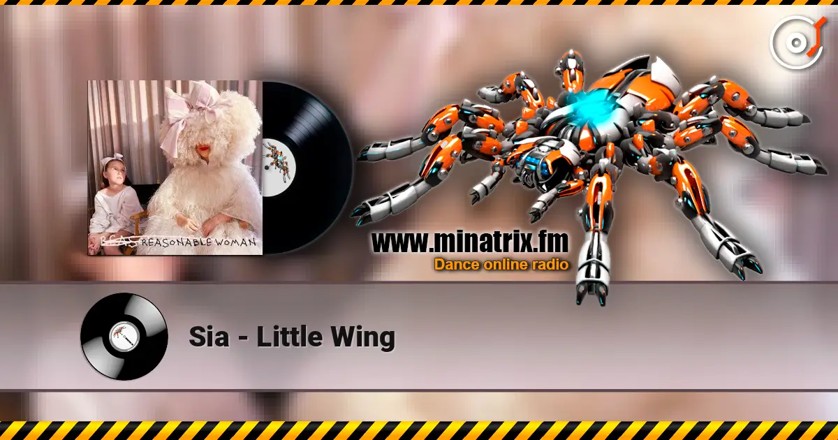 Sia - Little Wing escuchar online en alta calidad | Minatrix.FM