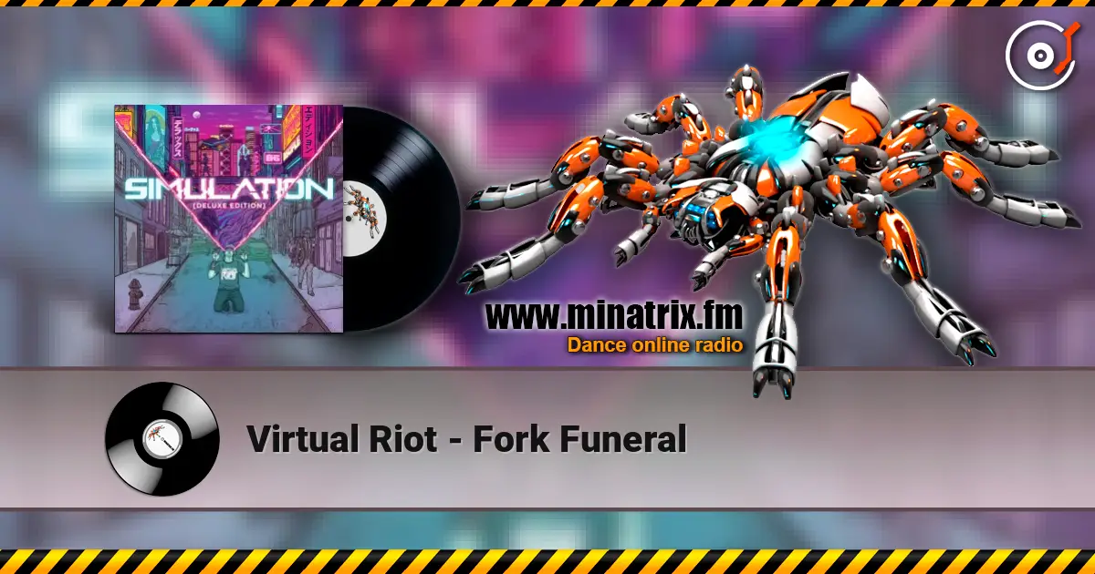 Virtual Riot - Fork Funeral escuchar online en alta calidad | Minatrix.FM