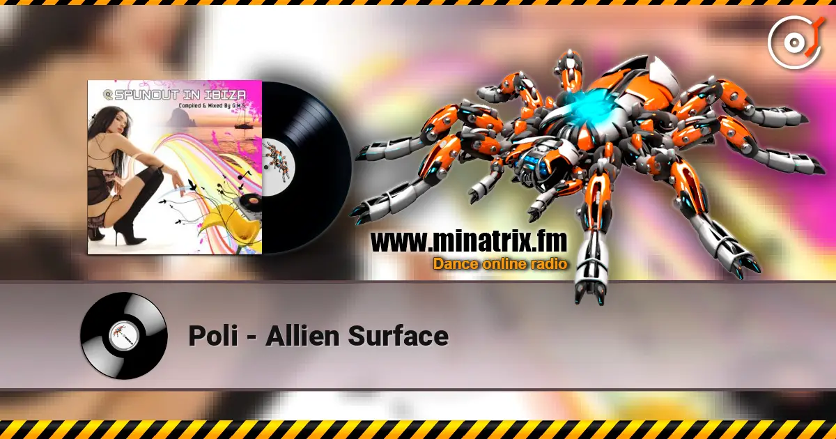 Poli - Allien Surface escuchar online en alta calidad | Minatrix.FM