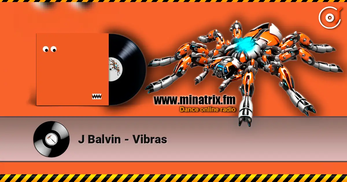 J Balvin - Vibras escuchar online en alta calidad | Minatrix.FM