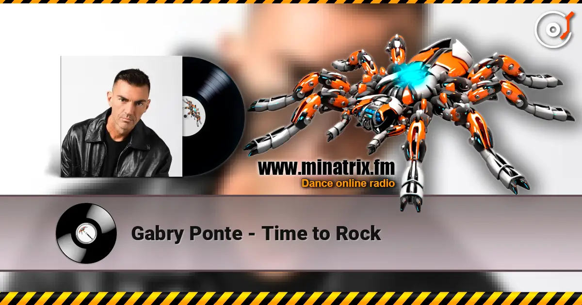 Gabry Ponte - Time to Rock escuchar online en alta calidad | Minatrix.FM