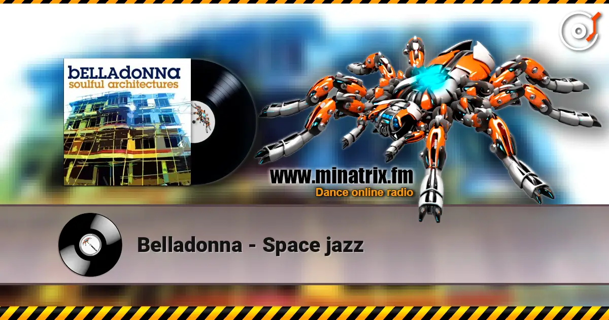 Belladonna - Space jazz escuchar online en alta calidad | Minatrix.FM