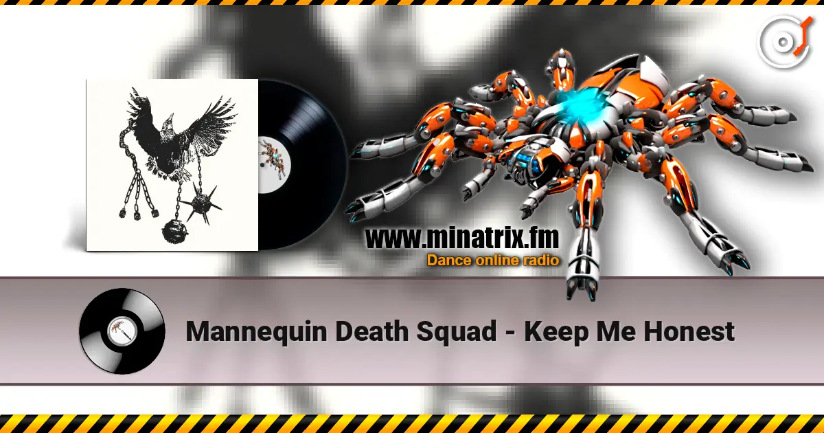 Mannequin Death Squad - Keep Me Honest escuchar online en alta calidad | Minatrix.FM