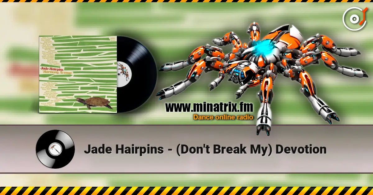 Jade Hairpins - (Don't Break My) Devotion escuchar online en alta calidad | Minatrix.FM