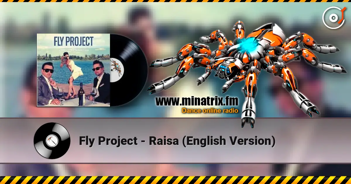 Fly Project - Raisa (English Version) escuchar online en alta calidad | Minatrix.FM