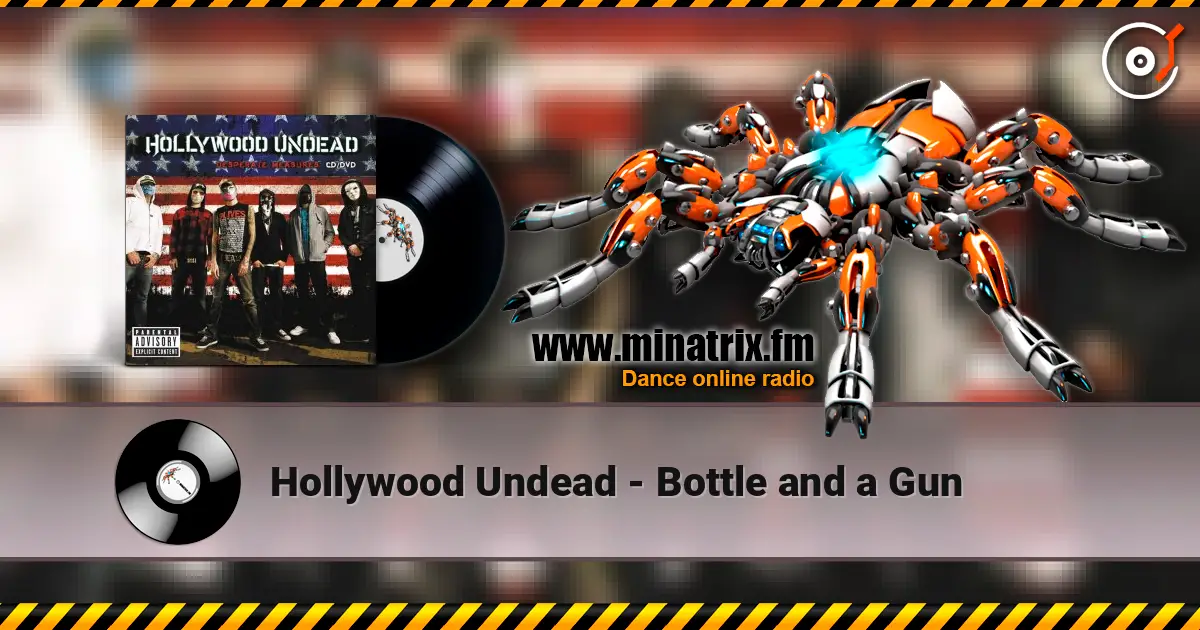 Hollywood Undead - Bottle and a Gun escuchar online en alta calidad | Minatrix.FM