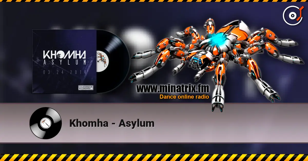 Khomha - Asylum escuchar online en alta calidad | Minatrix.FM