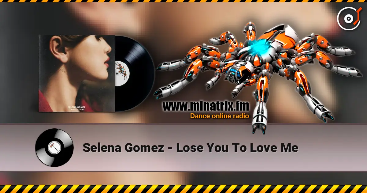 Selena Gomez - Lose You To Love Me escuchar online en alta calidad | Minatrix.FM