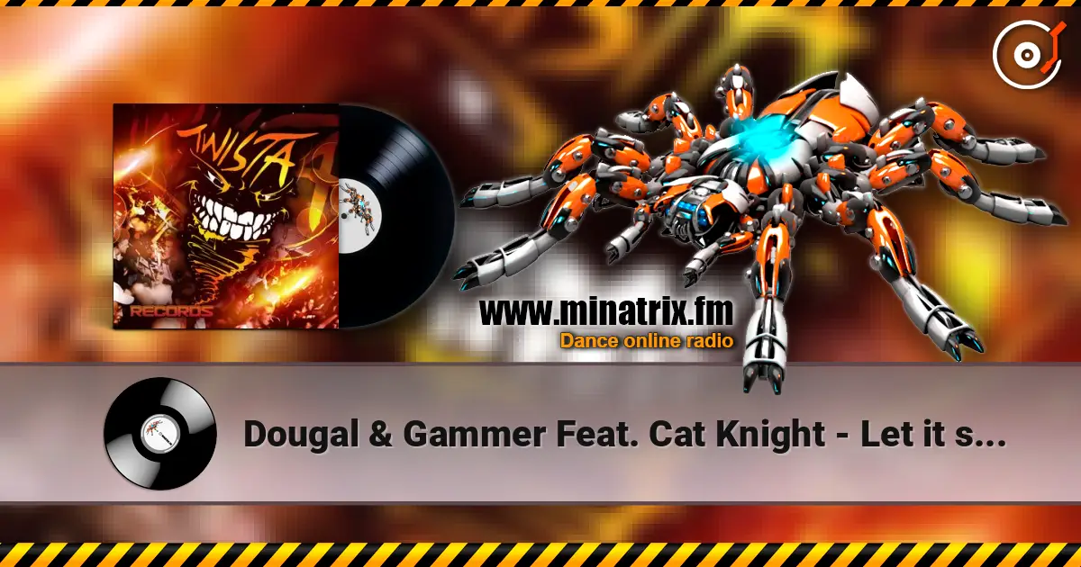 Dougal & Gammer Feat. Cat Knight - Let it show escuchar online en alta calidad | Minatrix.FM