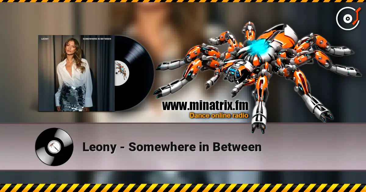 Leony - Somewhere in Between escuchar online en alta calidad | Minatrix.FM