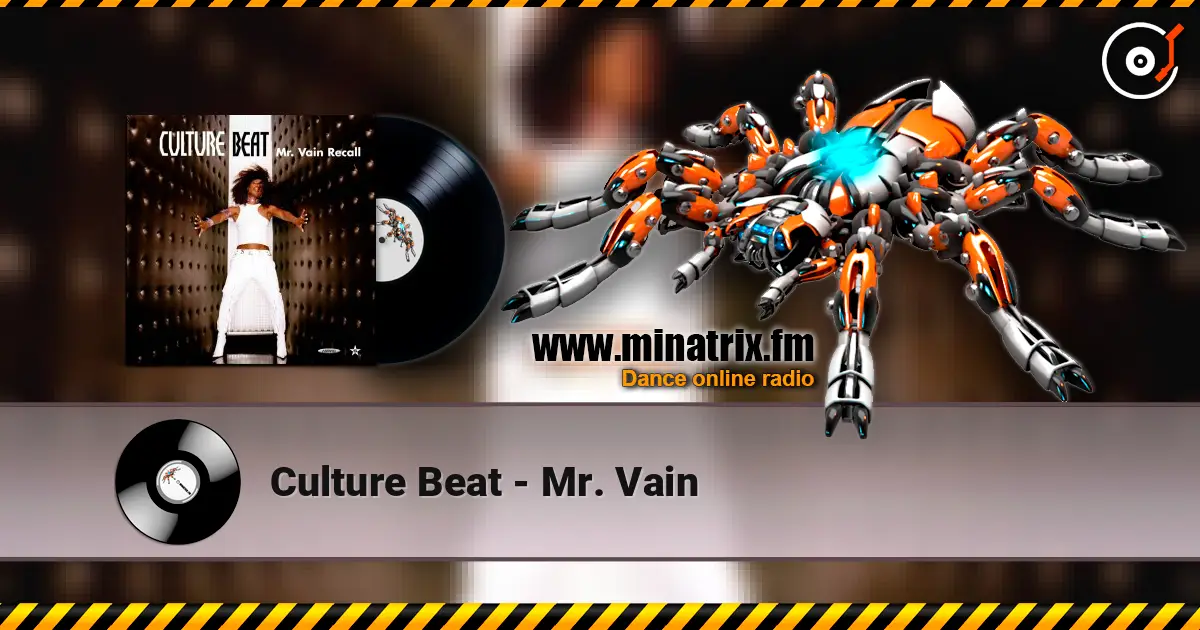 Culture Beat - Mr. Vain escuchar online en alta calidad | Minatrix.FM