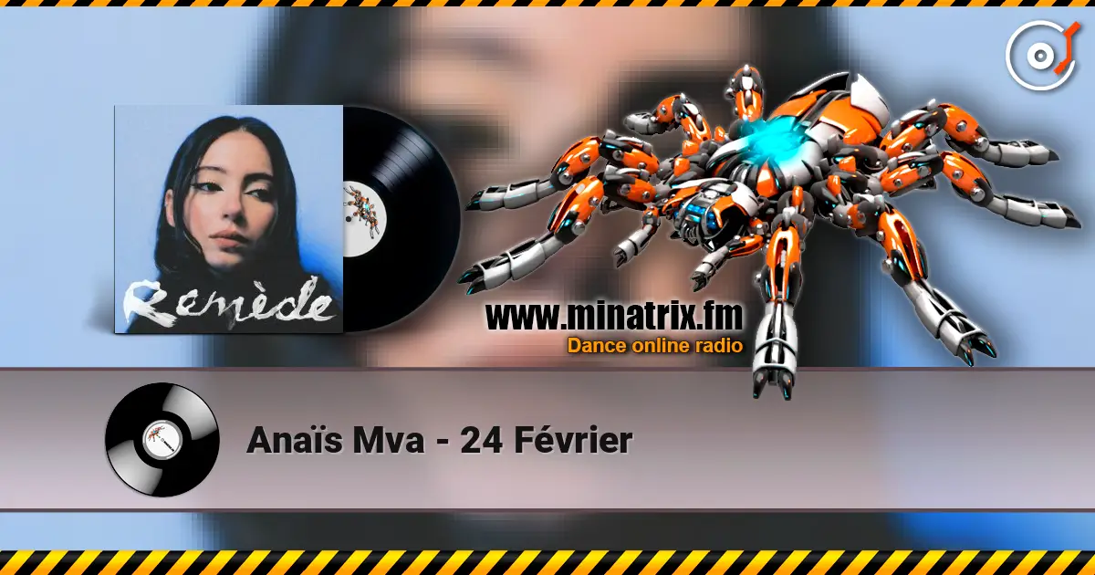 Anaïs Mva - 24 Février escuchar online en alta calidad | Minatrix.FM