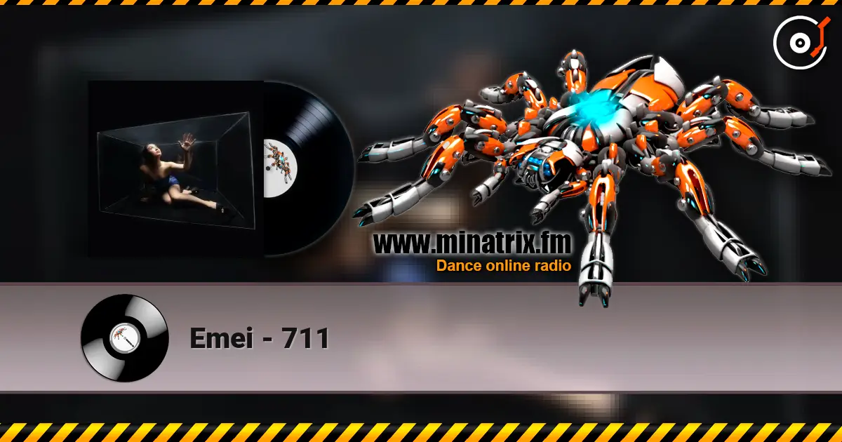 Emei - 711 escuchar online en alta calidad | Minatrix.FM