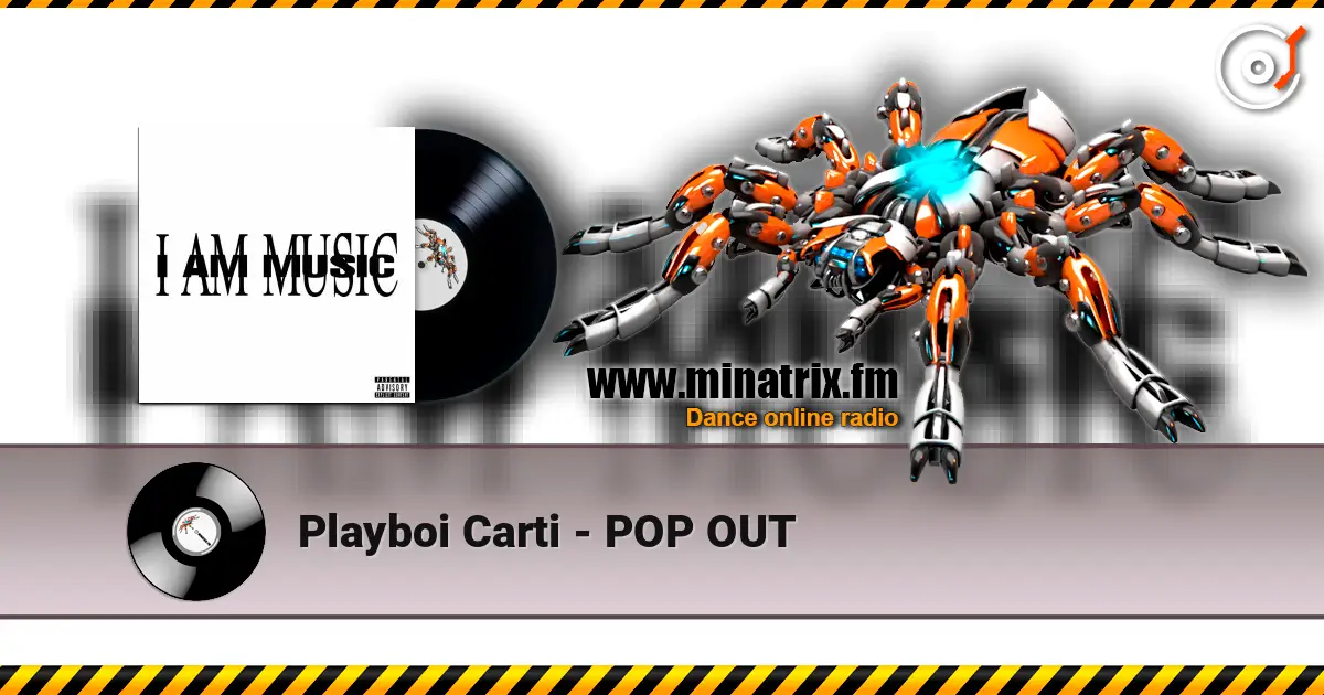 Playboi Carti - POP OUT escuchar online en alta calidad | Minatrix.FM