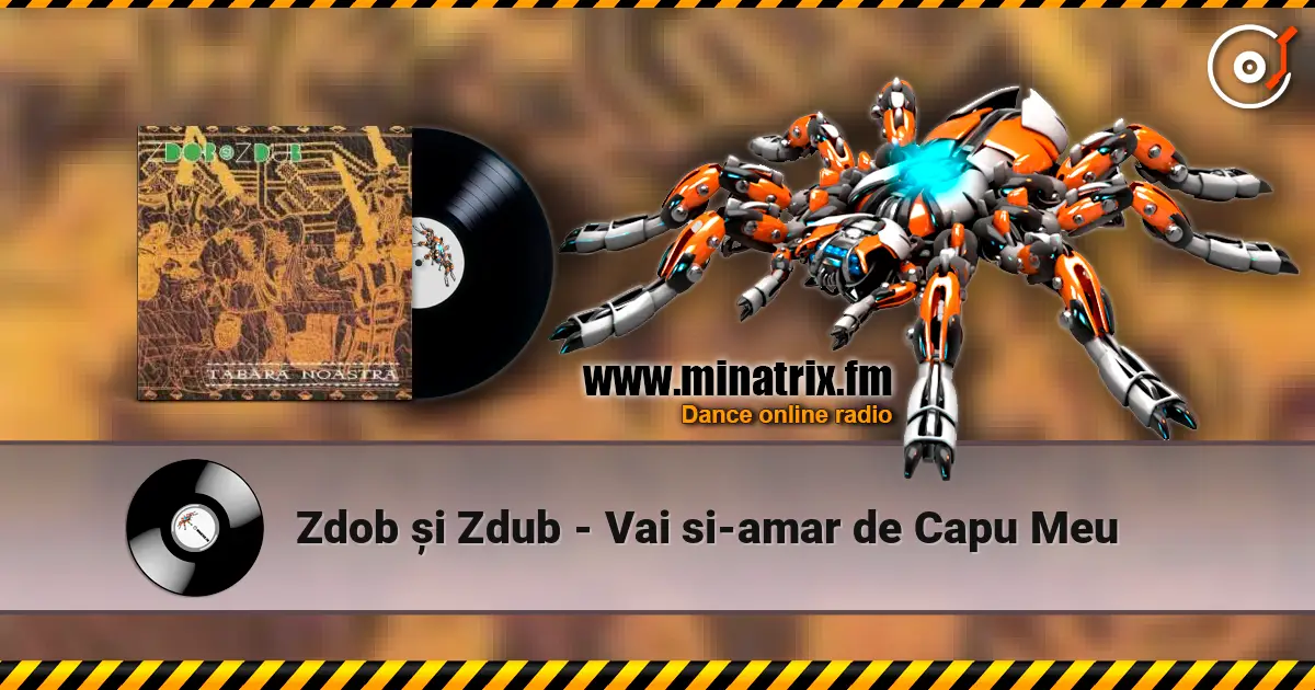 Zdob și Zdub - Vai si-amar de Capu Meu escuchar online en alta calidad | Minatrix.FM