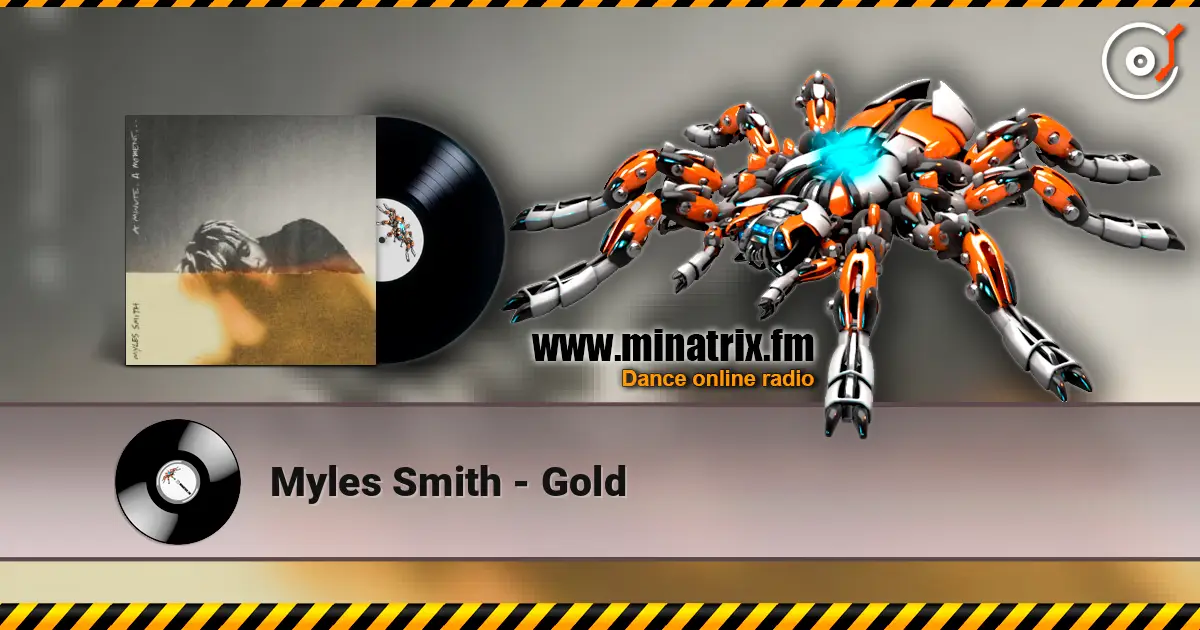 Myles Smith - Gold escuchar online en alta calidad | Minatrix.FM