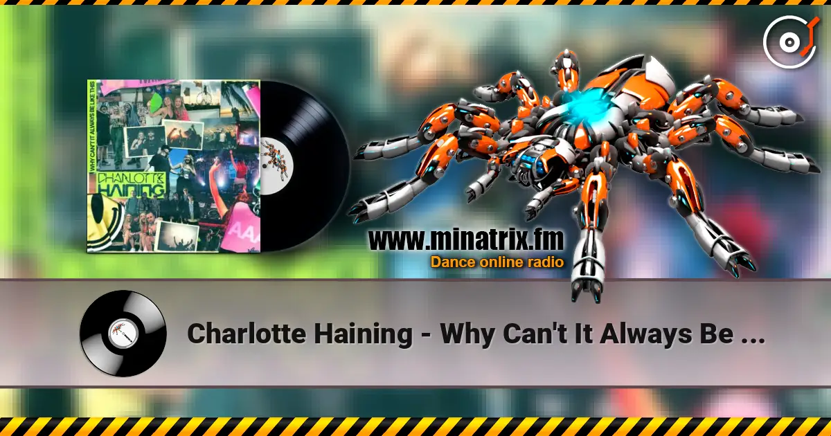 Charlotte Haining - Why Can't It Always Be Like This escuchar online en alta calidad | Minatrix.FM