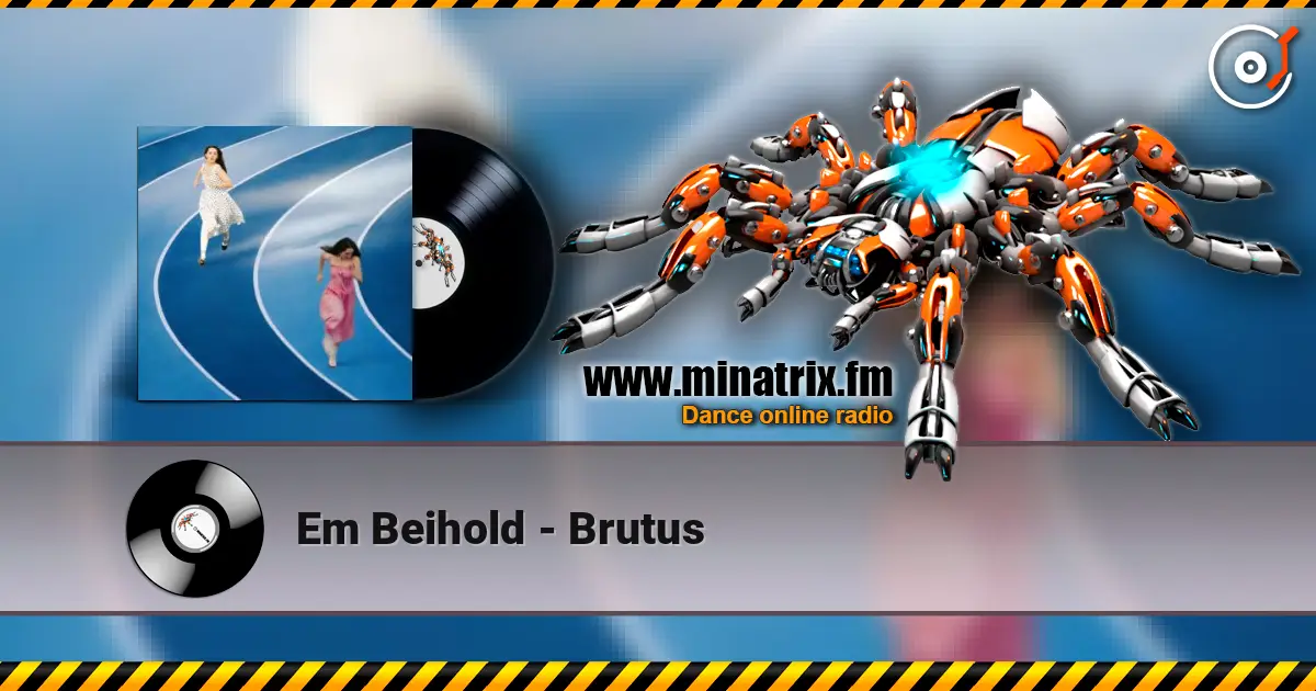 Em Beihold - Brutus escuchar online en alta calidad | Minatrix.FM