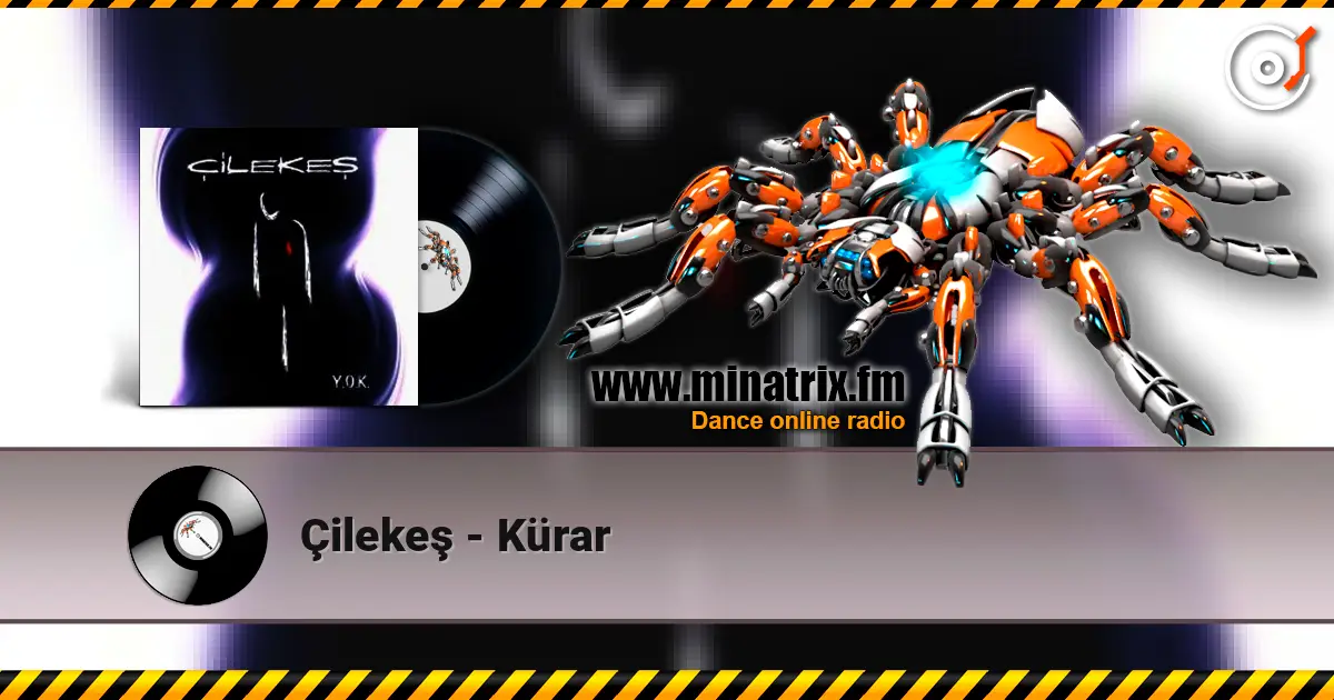 Çilekeş - Kürar escuchar online en alta calidad | Minatrix.FM