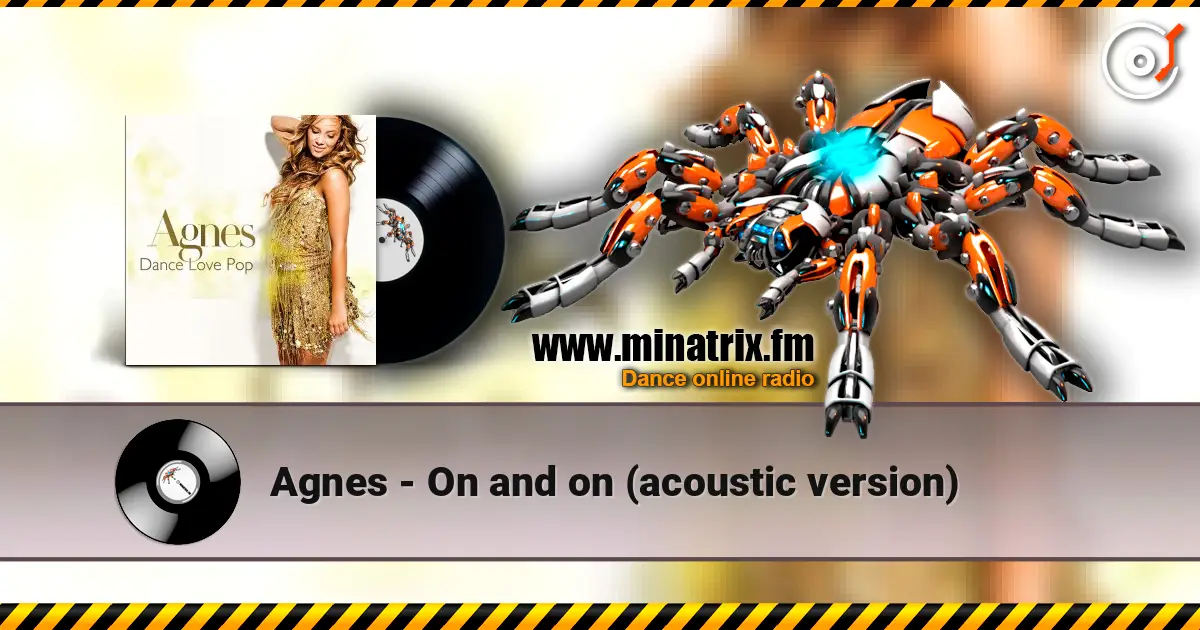 Agnes - On and on (acoustic version) escuchar online en alta calidad | Minatrix.FM