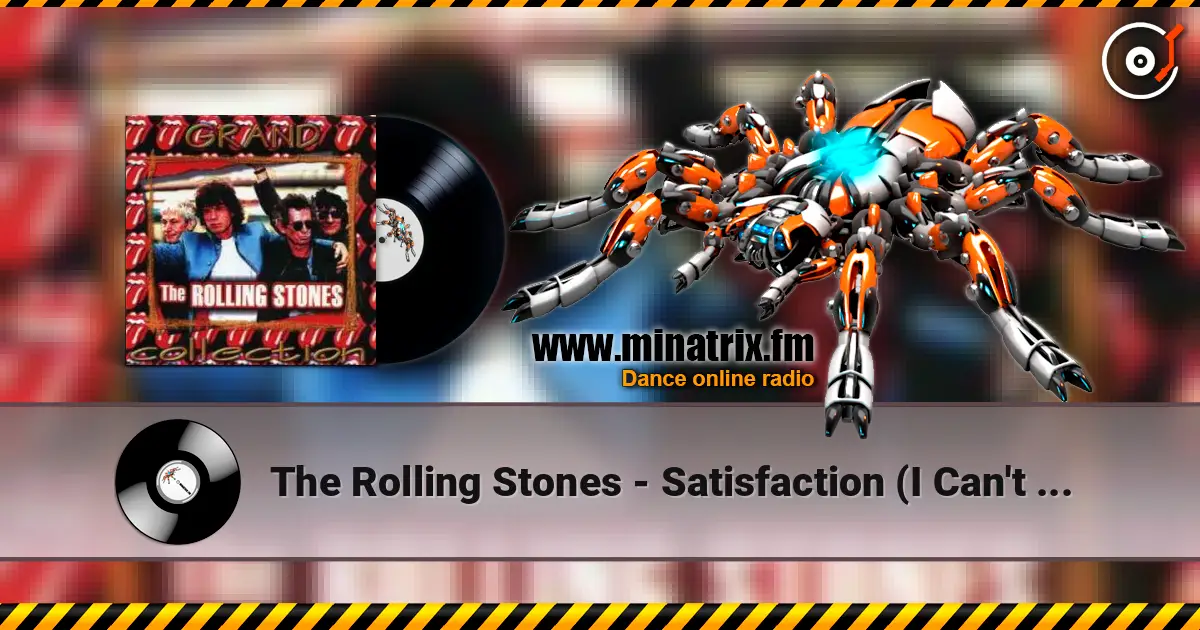The Rolling Stones - Satisfaction (I Can't Get No) escuchar online en alta calidad | Minatrix.FM